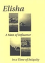 Picture of Elisha - A Man Of Influence