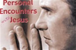 Picture of Personal Encounters With Jesus Christ