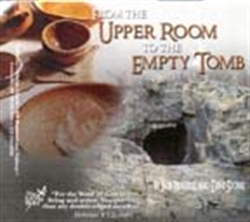 Picture of From The Upper Room To The Empty Tomb