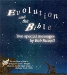 Picture of Evolution and the Bible Two Special Messages by Bob Russell