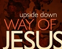 Picture of Upside Down Way of Jesus