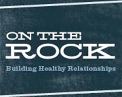 Picture of On the Rock - Building Healthy Relationships