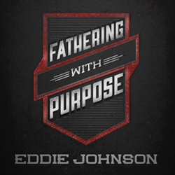 Picture of Fathering With Purpose