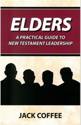 Picture of Elders A Practical Guide to New Testament Leadership