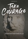 Picture of Take Courage Bible Study Book